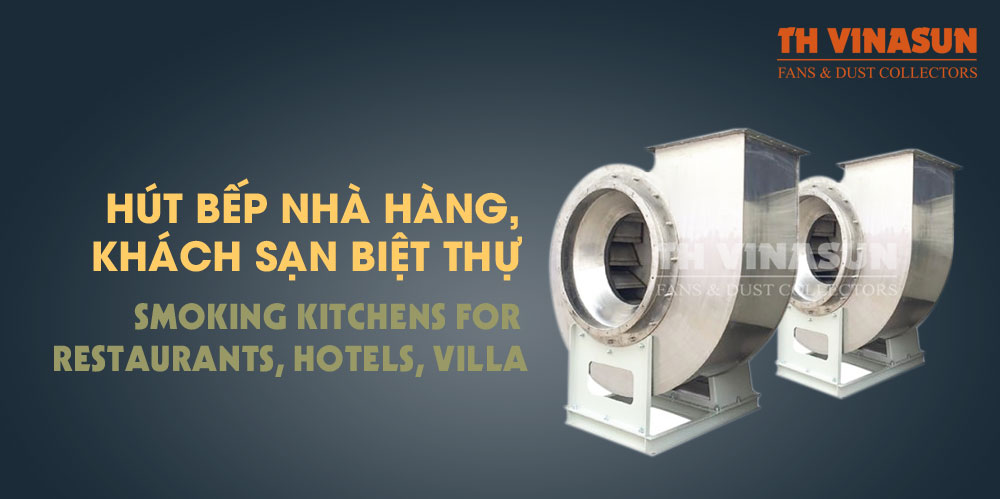 quạt ly tâm hút bụi