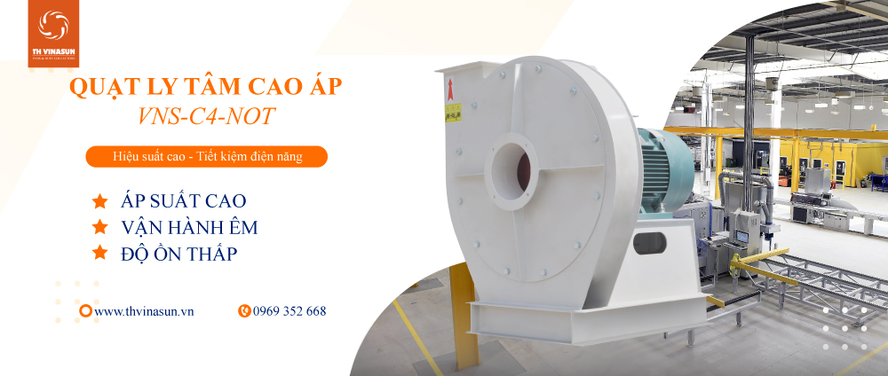 quat-ly-tam-cao-ap Quạt ly tâm cao áp VNS-C4-NoT