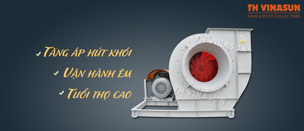 quạt ly tâm hút bụi, quạt ly tâm, quạt hút bụi, quạt công nghiệp, quạt hút bụi gỗ, quạt hút bụi xi măng, quạt bụi kim loại, quạt hút bụi bao bì, quạt hút bụi thức ăn chăn nuôi, quạt hút lọc bụi