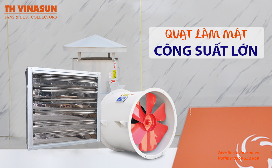 Quạt làm mát công suất lớn