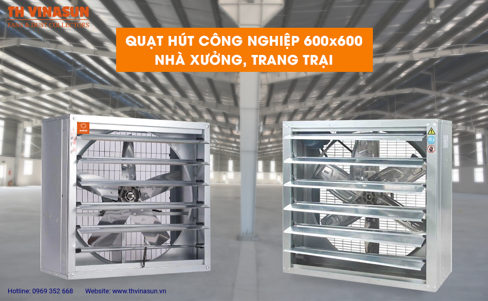 Quạt hút công nghiệp 600×600 nhà xưởng, trang trại