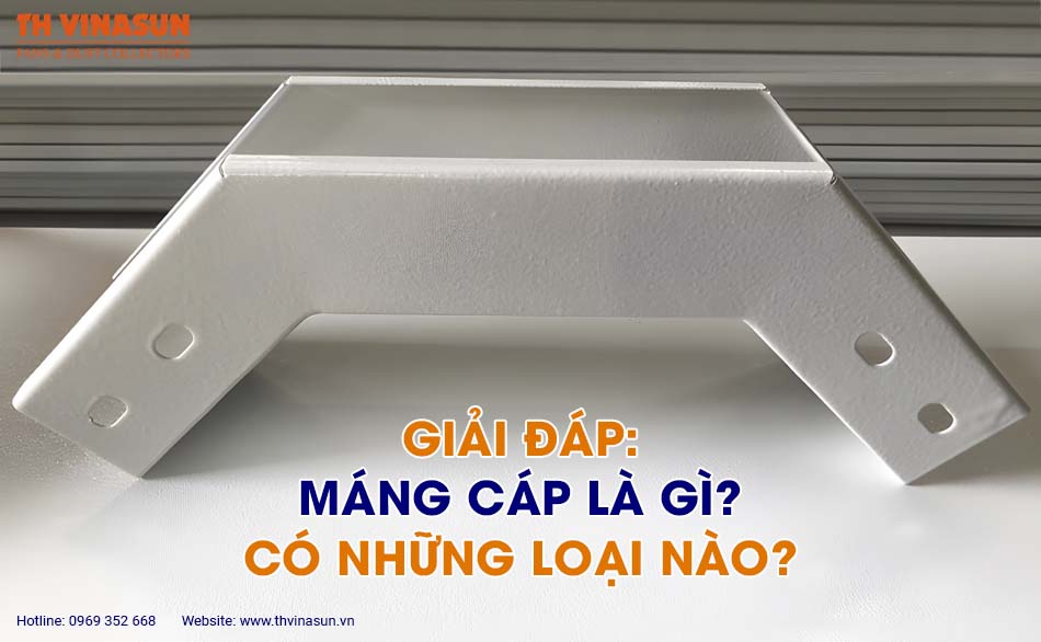 Giải đáp: Máng cáp là gì? Có những loại nào?