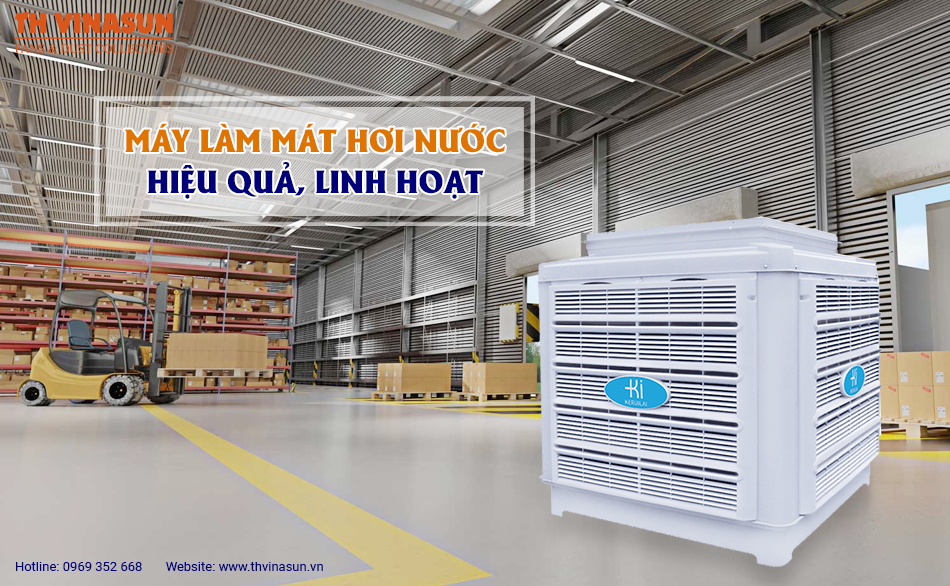 Máy làm mát hơi nước: Hiệu quả, linh hoạt