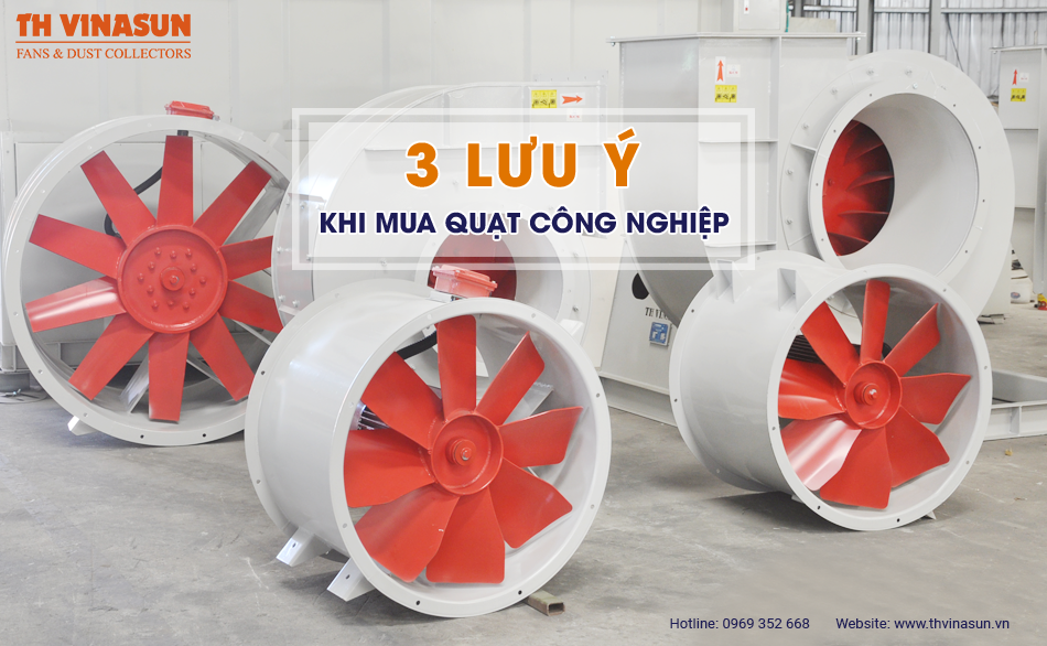 3 lưu ý khi mua quạt công nghiệp bạn nên biết?