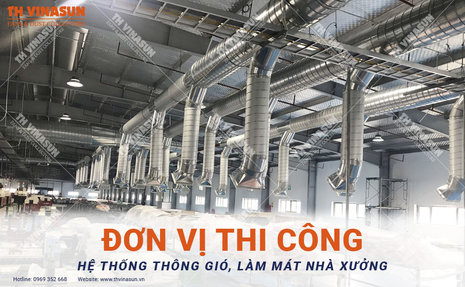 Đơn vị thi công hệ thống thông gió, làm mát nhà xưởng