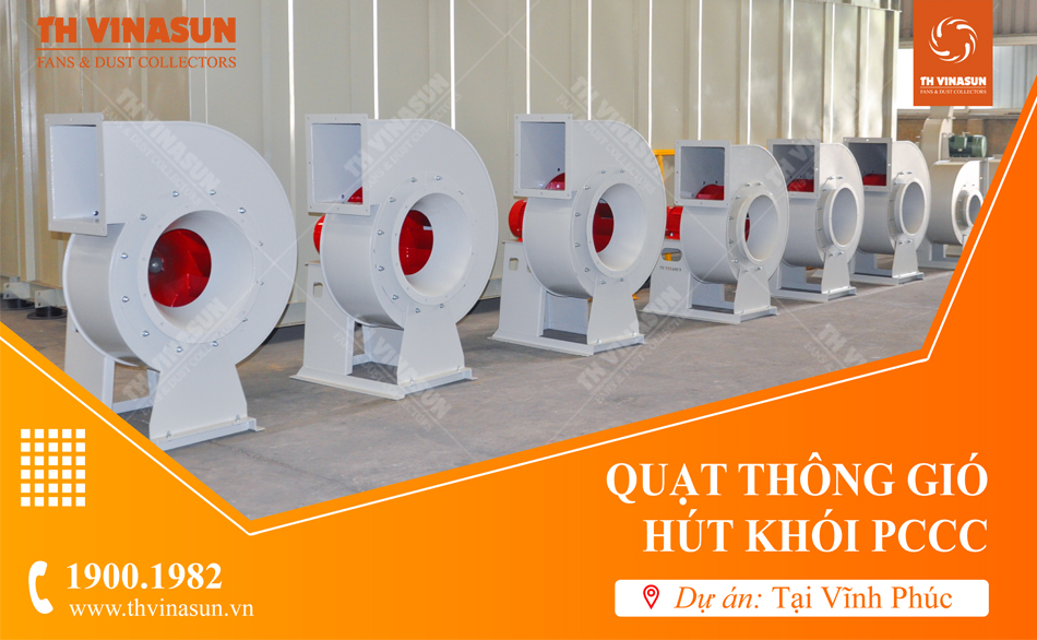 Quạt thông gió, pccc cho dự án tại Vĩnh Phúc