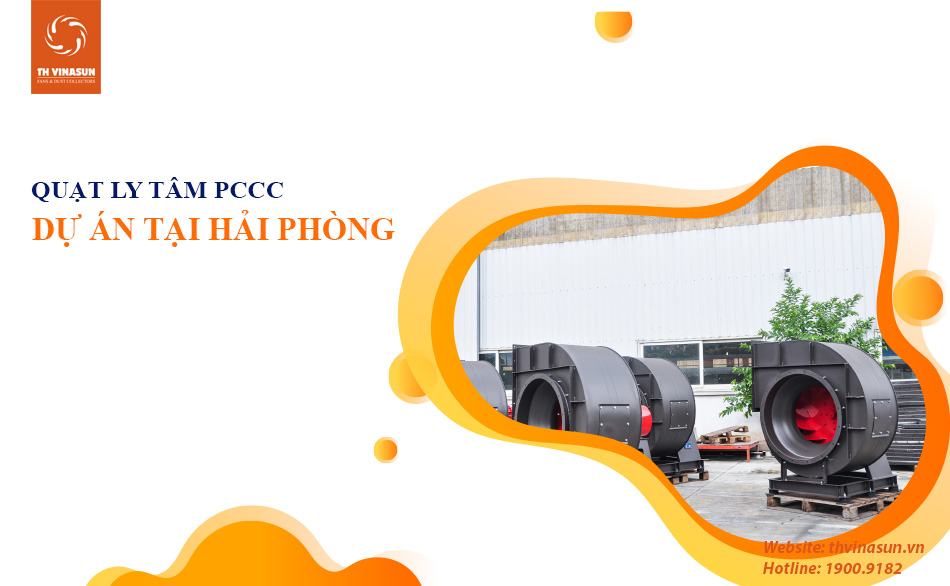 Hoàn thành lô quạt hút PCCC cho nhà máy tại Hải Phòng