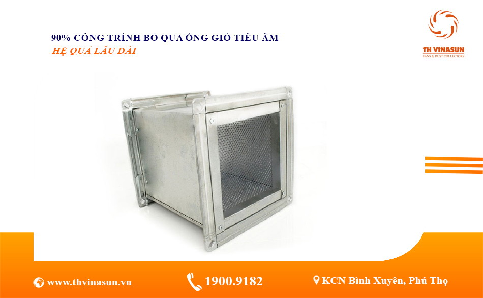90% công trình bỏ qua ống gió tiêu âm – Hệ quả lâu dài