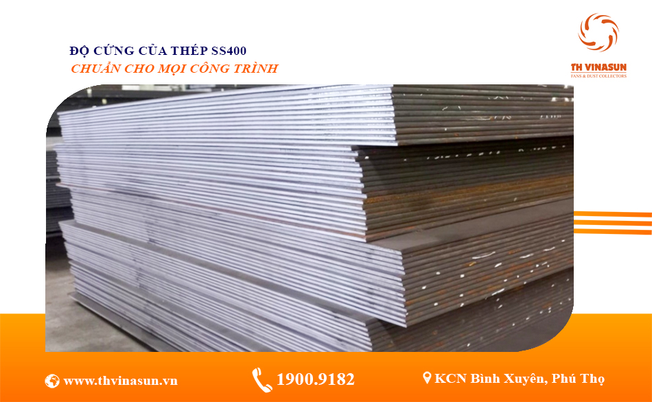 Độ Cứng của Thép SS400 – Chuẩn Cho Mọi Công Trình
