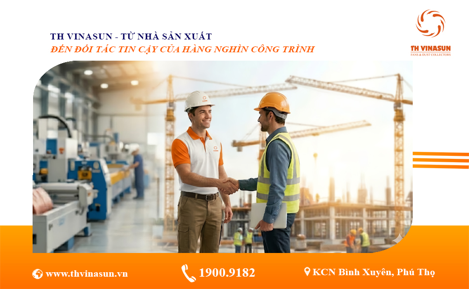 Th Vinasun – Từ nhà sản xuất đến đối tác của hàng nghìn công trình